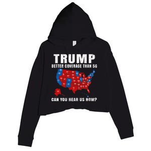 Trump Better Coverage Than 5g Can You Hear Us Now Usa Map Crop Fleece Hoodie