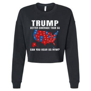 Trump Better Coverage Than 5g Can You Hear Us Now Usa Map Cropped Pullover Crew