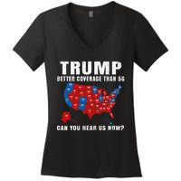 Trump Better Coverage Than 5g Can You Hear Us Now Usa Map Women's V-Neck T-Shirt