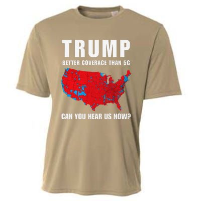 Trump Better Coverage Than 5g Can You Hear Us Now Politics Cooling Performance Crew T-Shirt