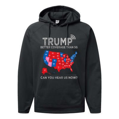 Trump Better Coverage Than 5g Can You Hear Us Now Politics Performance Fleece Hoodie