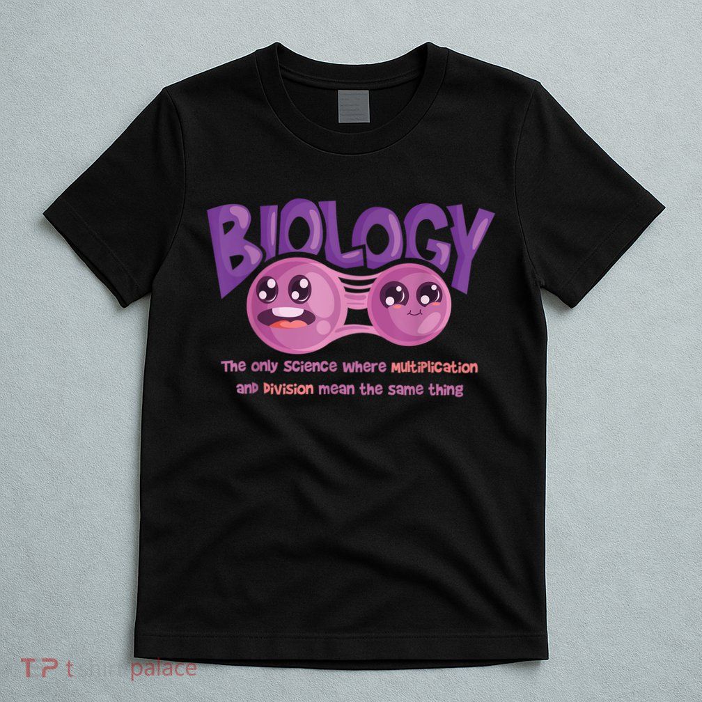 Teaching Biology Cell Science Teacher Funny Quote T-Shirt