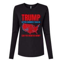 Trump Better Coverage Than 5g Can You Hear Us Now Politics Womens Cotton Relaxed Long Sleeve T-Shirt