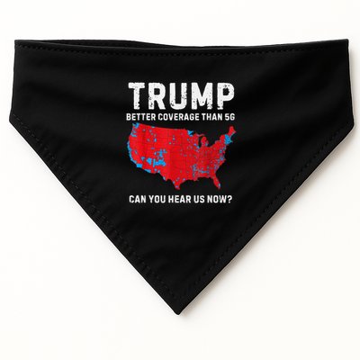 Trump Better Coverage Than 5g Can You Hear Us Now? USA-Made Doggie Bandana