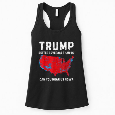 Trump Better Coverage Than 5g Can You Hear Us Now? Womens Tank Top