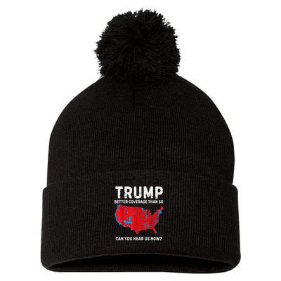 Trump Better Coverage Than 5g Can You Hear Us Now? Pom Pom 12in Knit Beanie
