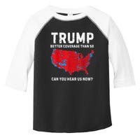 Trump Better Coverage Than 5g Can You Hear Us Now? Toddler Fine Jersey T-Shirt