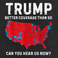 Trump Better Coverage Than 5g Can You Hear Us Now? Microfiber Hand Towel