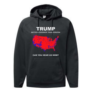 Trump Better Coverage Than Verizon Can You Hear Us Now Performance Fleece Hoodie