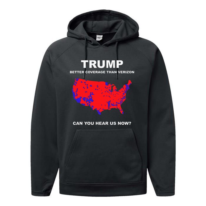 Trump Better Coverage Than Verizon Can You Hear Us Now Performance Fleece Hoodie