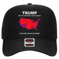 Trump Better Coverage Than Verizon Can You Hear Us Now High Crown Mesh Back Trucker Hat