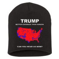 Trump Better Coverage Than Verizon Can You Hear Us Now Short Acrylic Beanie