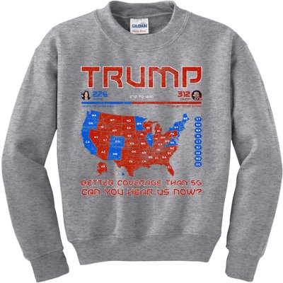 Trump Better Coverage Than 5g Can You Hear Us Now Kids Sweatshirt