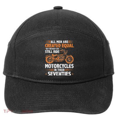 The Best Can Still Ride Motorcycles In Their 70s Biker 7-Panel Snapback Hat