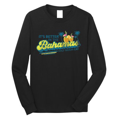 The Bahamas Cruise Half Moon Cay Travel Bahamas Vacation Long Sleeve Shirt