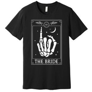 The Bride Coven Skeleton Hand Gothic Wedding Bachelorette Premium T-Shirt