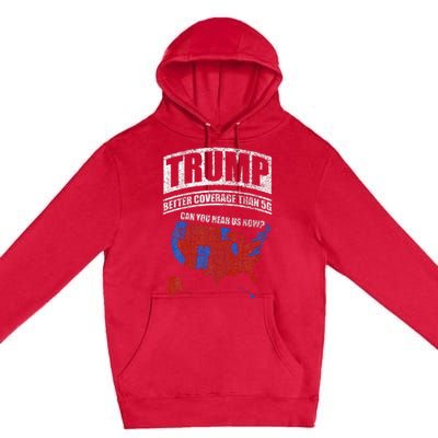 Trump Better Coverage Than 5g Can You Hear Us Now Usa Map Premium Pullover Hoodie