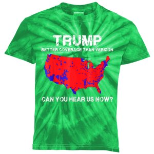 Trump Better Coverage Than Verizon Can You Hear Us Now Kids Tie-Dye T-Shirt