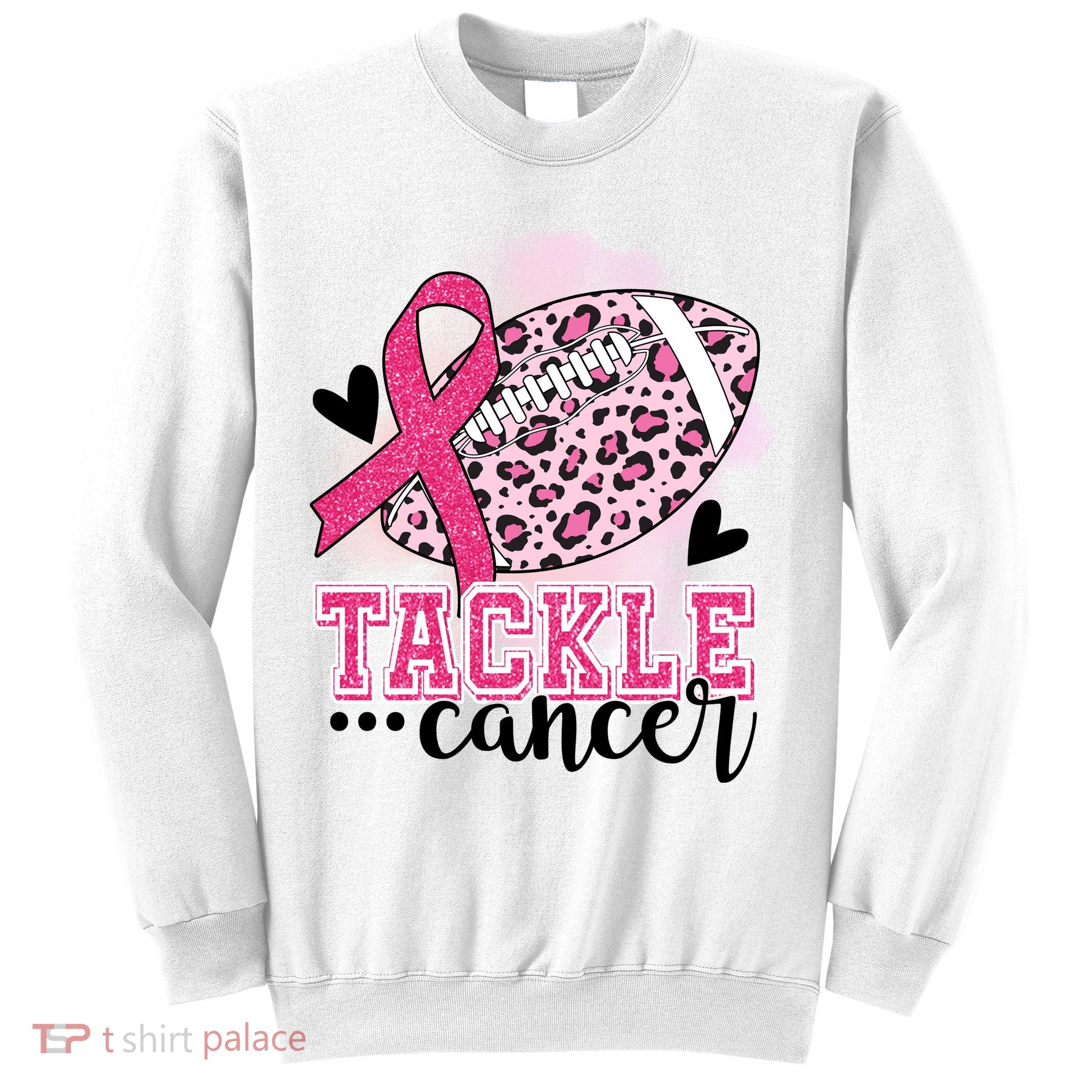 Tackle Breast Cancer Pink Ribbon Football Sweatshirt