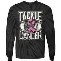 Tackle Breast Cancer Awareness Football Pink Ribbon Tie-Dye Long Sleeve Shirt