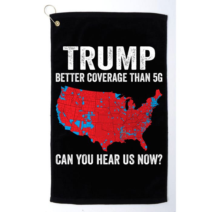 Trump Better Coverage Than 5g Can You Hear Us Now Golf Towel