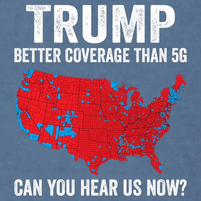 Trump Better Coverage Than 5g Can You Hear Us Now Garment-Dyed Sweatshirt