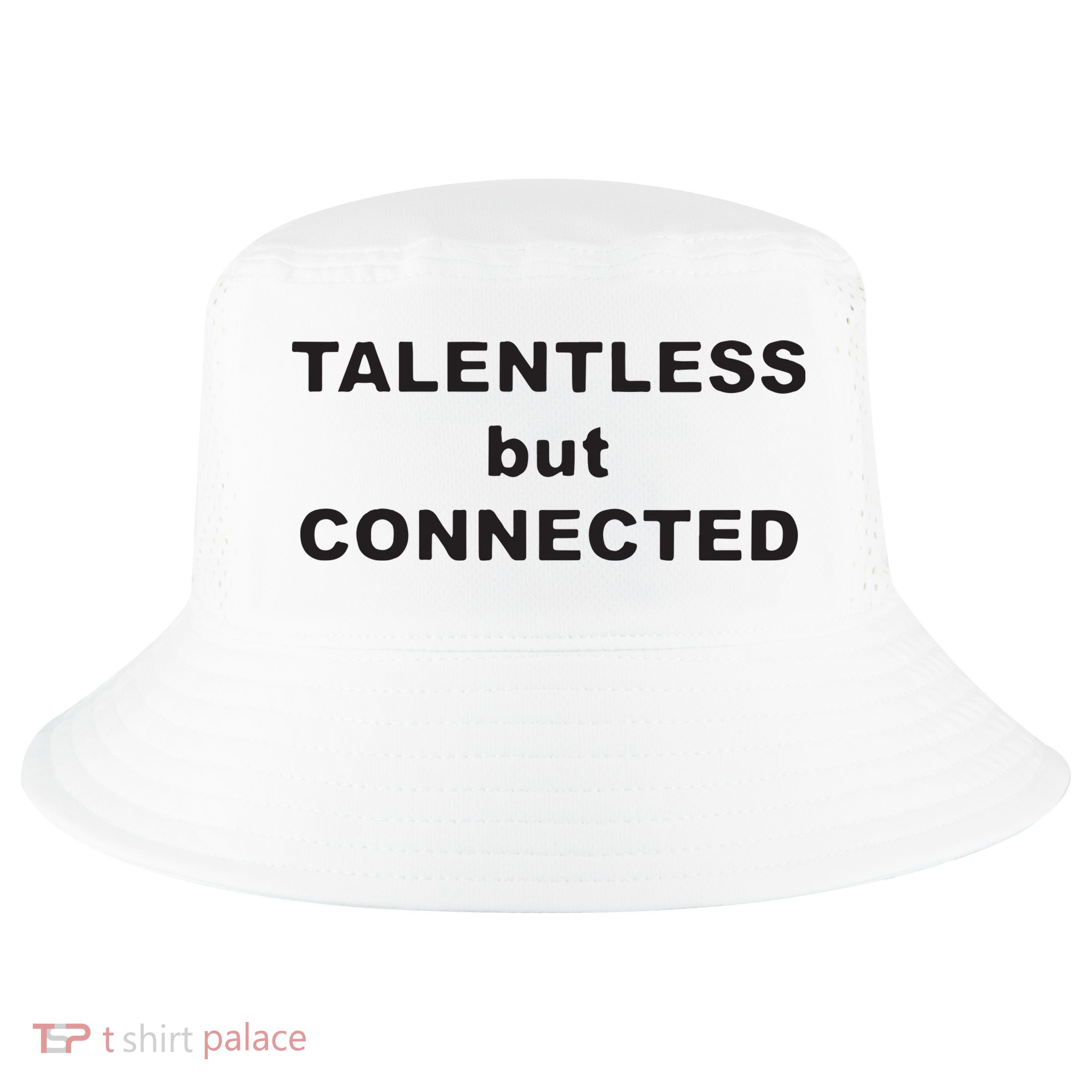 Talentless But Connected Cool Comfort Performance Bucket Hat