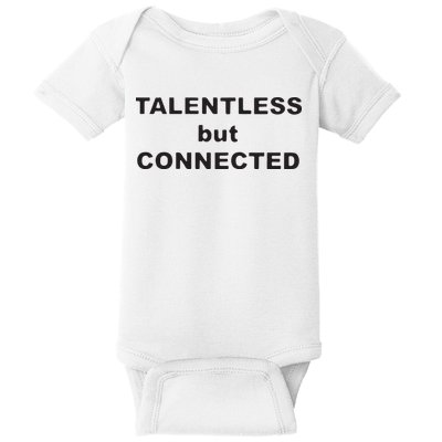 Talentless But Connected Baby Bodysuit