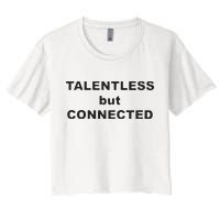Talentless But Connected Crop Top