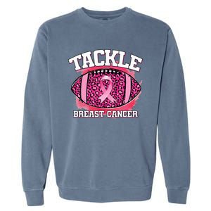 Tackle Breast Cancer Awareness Pink Football Ribbon Garment-Dyed Sweatshirt