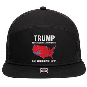 Trump Better Coverage Than Verizon Can You Hear Us Now 7 Panel Mesh Trucker Snapback Hat