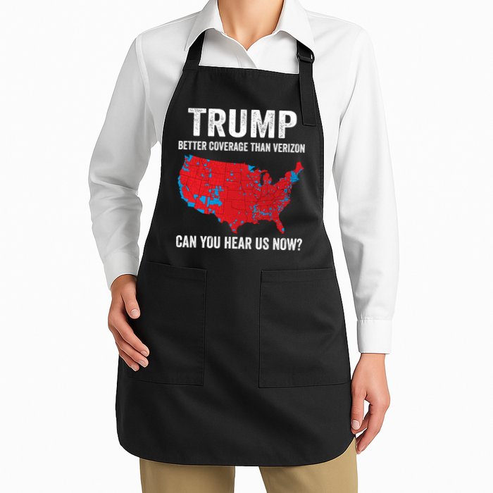 Trump Better Coverage Than Verizon Can You Hear Us Now Apron
