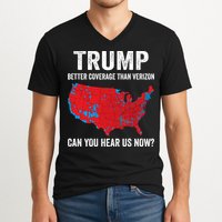 Trump Better Coverage Than Verizon Can You Hear Us Now V-Neck T-Shirt
