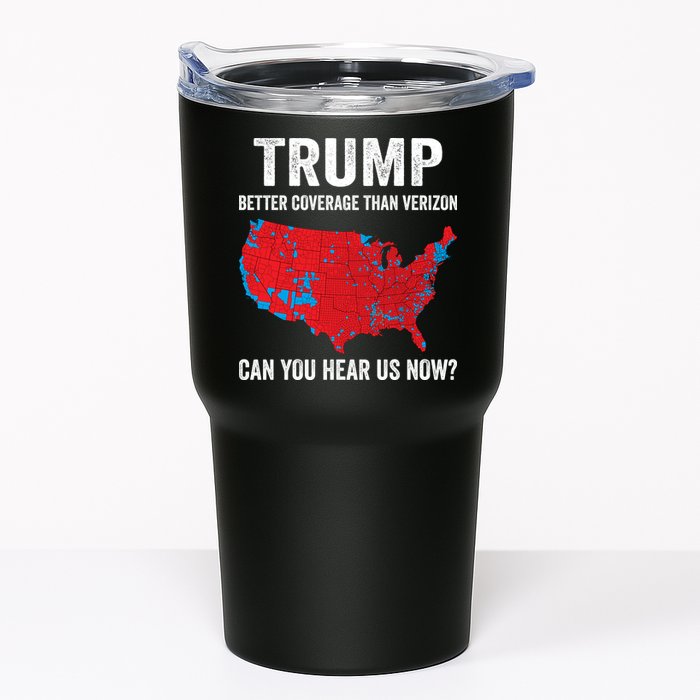 Trump Better Coverage Than Verizon Can You Hear Us Now Tumbler