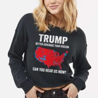 Trump Better Coverage Than Verizon Can You Hear Us Now Cropped Pullover Crew