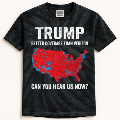 Trump Better Coverage Than Verizon Can You Hear Us Now Kids Tie-Dye T-Shirt