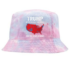 Trump Better Coverage Than Verizon Can You Hear Us Now Tie-Dyed Bucket Hat