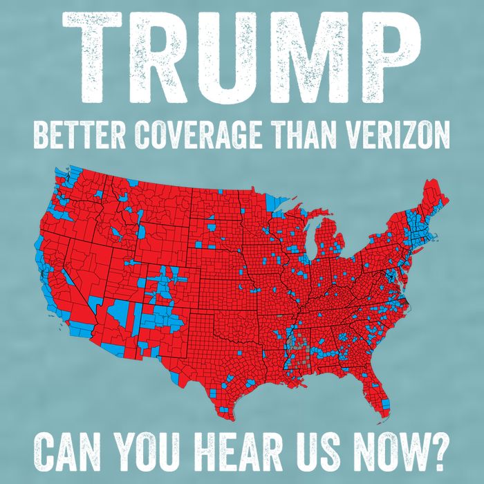 Trump Better Coverage Than Verizon Can You Hear Us Now Sueded Cloud Jersey T-Shirt