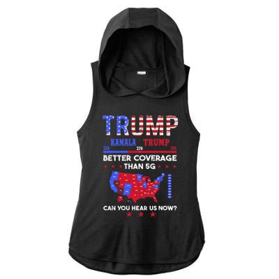 Trump Better Coverage Than 5g Can You Hear Us Now Politics Ladies PosiCharge Tri-Blend Wicking Draft Hoodie Tank