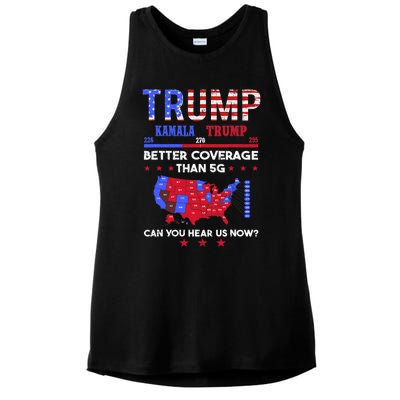 Trump Better Coverage Than 5g Can You Hear Us Now Politics Ladies PosiCharge Tri-Blend Wicking Tank