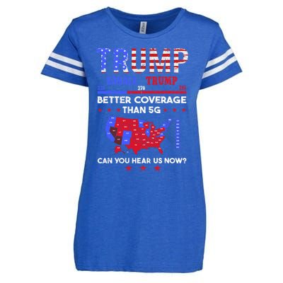 Trump Better Coverage Than 5g Can You Hear Us Now Politics Enza Ladies Jersey Football T-Shirt