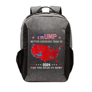 Trump Better Coverage Than 5g Can You Hear Us Now Politics Vector Backpack