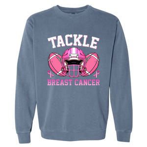 tackle breast cancer awareness pink ribbon wo  Garment-Dyed Sweatshirt