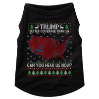Trump Better Coverage Than 5g Can You Hear Us Now Chirtsmas Ugly Doggie Tank