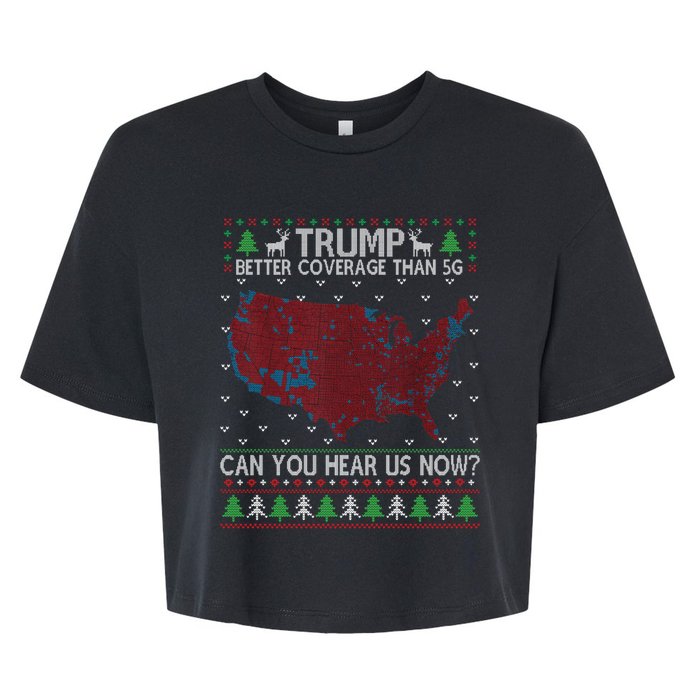 Trump Better Coverage Than 5g Can You Hear Us Now Chirtsmas Ugly Bella+Canvas Jersey Crop Tee