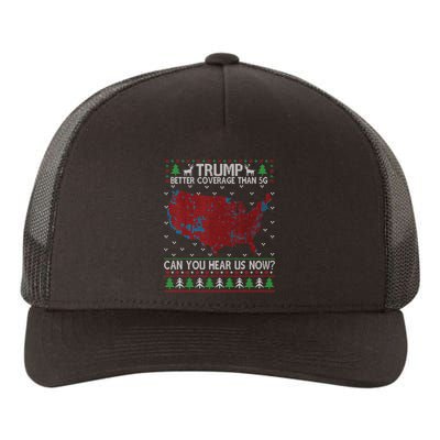 Trump Better Coverage Than 5g Can You Hear Us Now Chirtsmas Ugly Yupoong Adult 5-Panel Trucker Hat