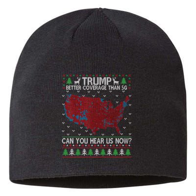 Trump Better Coverage Than 5g Can You Hear Us Now Chirtsmas Ugly Sustainable Beanie