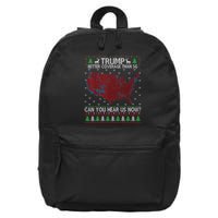 Trump Better Coverage Than 5g Can You Hear Us Now Chirtsmas Ugly 16 in Basic Backpack