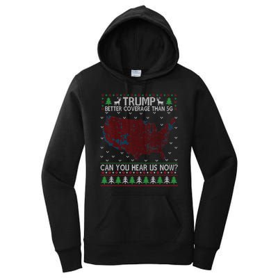 Trump Better Coverage Than 5g Can You Hear Us Now Chirtsmas Ugly Women's Pullover Hoodie