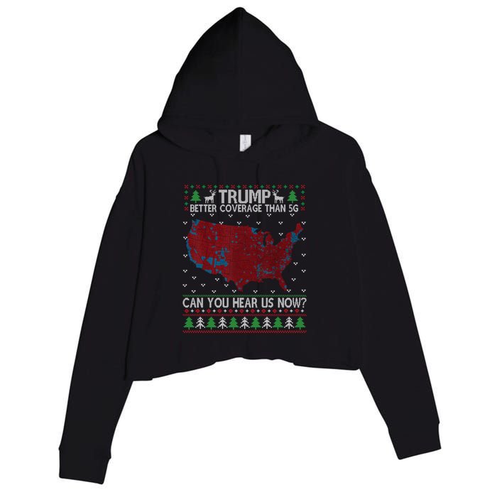 Trump Better Coverage Than 5g Can You Hear Us Now Chirtsmas Ugly Crop Fleece Hoodie